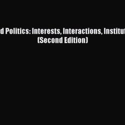 World politics interests interactions institutions fifth edition