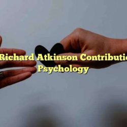 Richard atkinson contribution to psychology